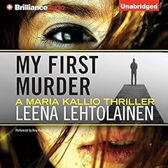 My First Murder Audiolibro Por Leena Lehtolainen, Owen F. Witesman - translator arte de portada