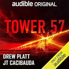 Tower 57 Podcast By Drew Platt, JT Cacibauda cover art