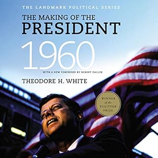 The Making of the President 1960 Audiolibro Por Theodore H. White arte de portada