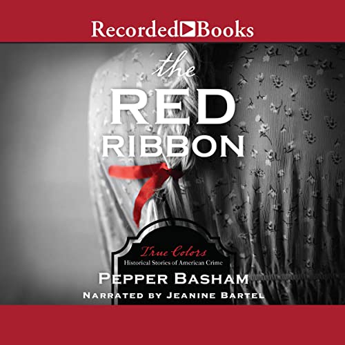 The Red Ribbon Audiolibro Por Pepper Basham arte de portada