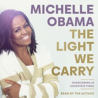 The Light We Carry Audiolibro Por Michelle Obama arte de portada
