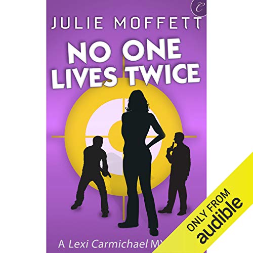 No One Lives Twice Audiobook By Julie Moffett cover art