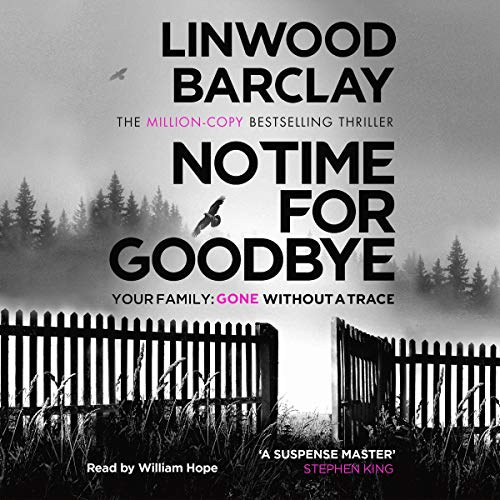 No Time for Goodbye Audiolibro Por Linwood Barclay arte de portada