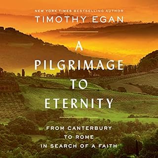 A Pilgrimage to Eternity Audiolibro Por Timothy Egan arte de portada