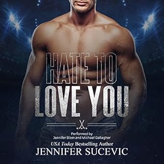 Hate to Love You Audiolibro Por Jennifer Sucevic arte de portada