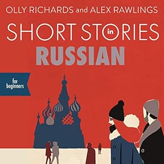 Short Stories in Russian for Beginners Audiolibro Por Olly Richards, Alex Rawlings arte de portada
