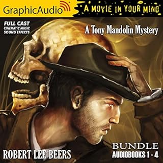 A Tony Mandolin Mystery 1-4 Bundle [Dramatized Adaptation] Audiobook By Robert Lee Beers cover art