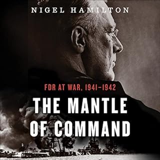 The Mantle of Command Audiolibro Por Nigel Hamilton arte de portada