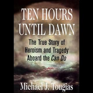 Ten Hours Until Dawn Audiolibro Por Michael J. Tougias arte de portada