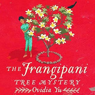 The Frangipani Tree Mystery Audiolibro Por Ovidia Yu arte de portada