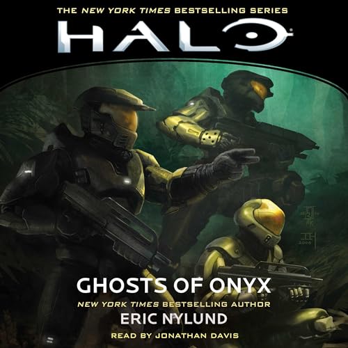 HALO: Ghosts of Onyx Audiobook By Eric Nylund cover art