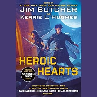 Heroic Hearts Audiolibro Por Jim Butcher, Kerrie Hughes arte de portada