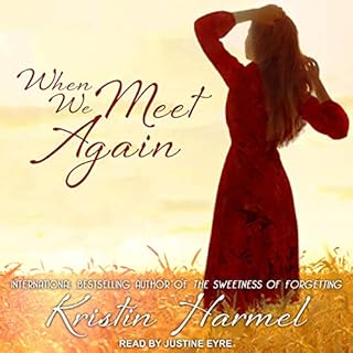 When We Meet Again Audiolibro Por Kristin Harmel arte de portada