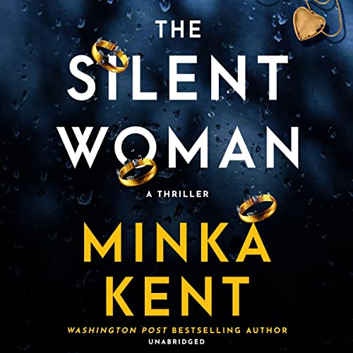 The Silent Woman Audiobook By Minka Kent cover art