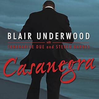 Casanegra Audiobook By Blair Underwood, Tananarive Due, Steven Barnes cover art