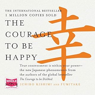 The Courage to Be Happy cover art