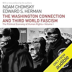 The Washington Connection and Third World Fascism Audiolibro Por Noam Chomsky, Edward S. Herman arte de portada