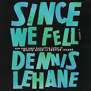 Since We Fell Audiolibro Por Dennis Lehane arte de portada