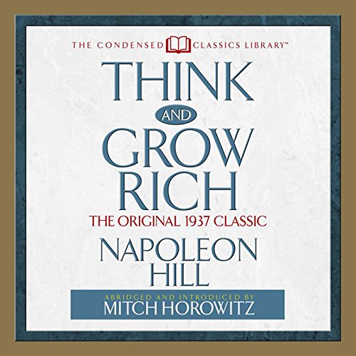 Think and Grow Rich Audiobook By Napoleon Hill, Mitch Horowitz cover art