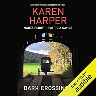 Dark Crossings Audiolibro Por Karen Harper, Marta Perry, Patricia Davids arte de portada