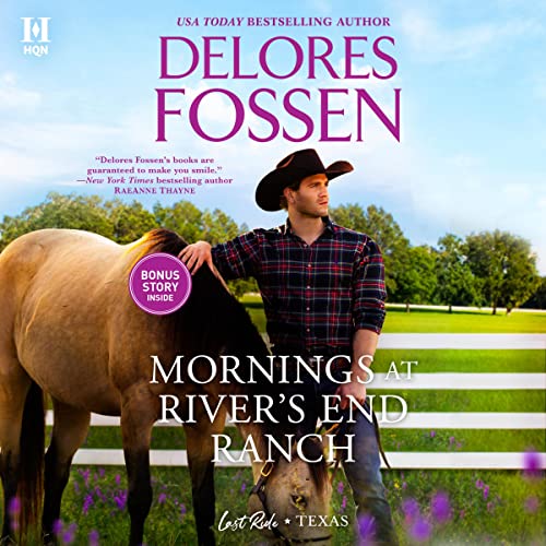 Mornings at River's End Ranch Audiobook By Delores Fossen cover art