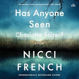 Has Anyone Seen Charlotte Salter? Audiolibro Por Nicci French arte de portada