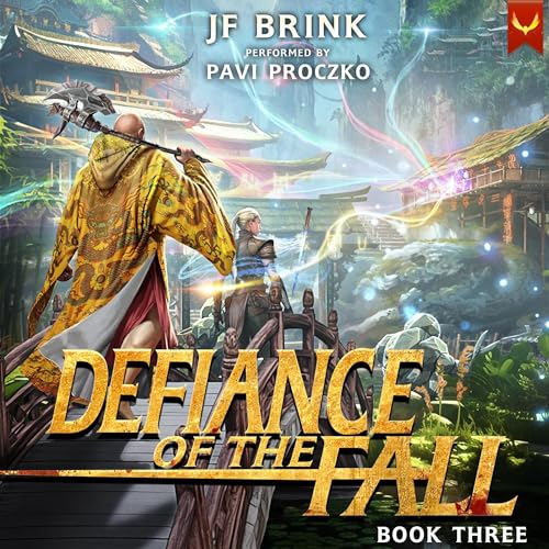 Defiance of the Fall 3 Audiobook By TheFirstDefier, JF Brink cover art