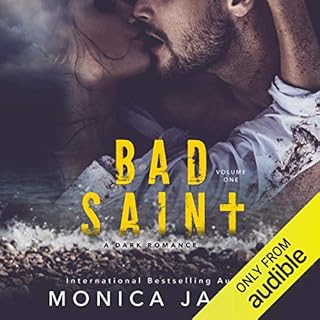 Bad Saint Audiolibro Por Monica James arte de portada