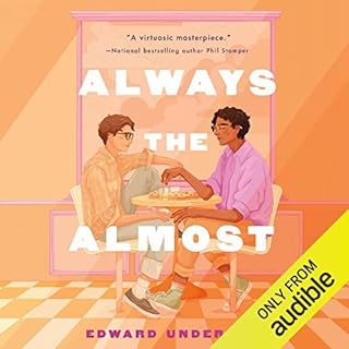 Always the Almost Audiolibro Por Edward Underhill arte de portada