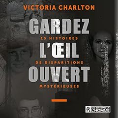 Gardez l'oeil ouvert