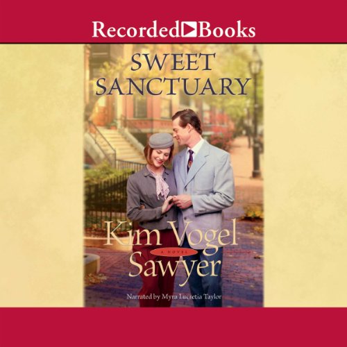 Sweet Sanctuary Audiolibro Por Kim Vogel Sawyer arte de portada