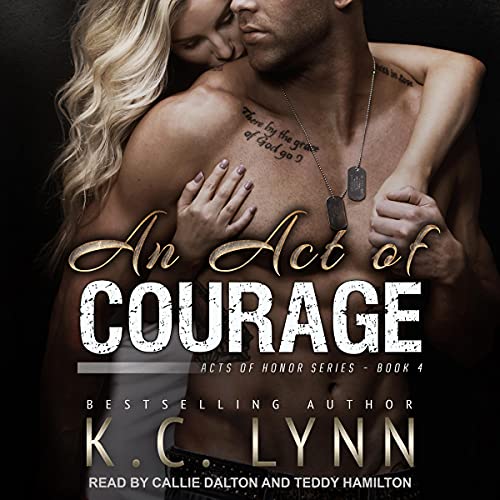 An Act of Courage Audiolibro Por K.C. Lynn arte de portada