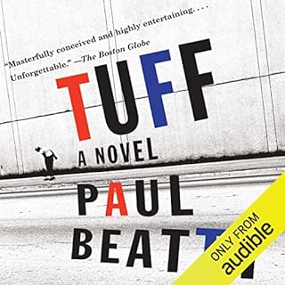 Tuff Audiolibro Por Paul Beatty arte de portada