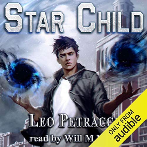 Star Child Audiobook By Leonard Petracci cover art