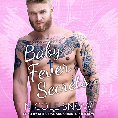 Baby Fever Secrets Audiobook By Nicole Snow cover art