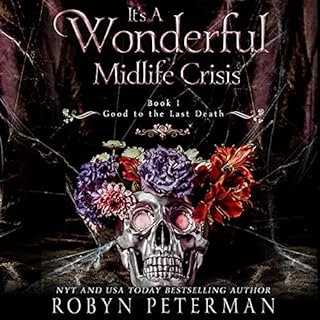 It&rsquo;s a Wonderful Midlife Crisis Audiobook By Robyn Peterman cover art