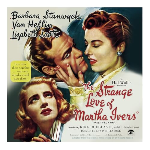 The Strange Love of Martha Ivers Audiolivro Por Robert Rossen capa