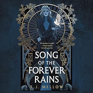Song of the Forever Rains Audiobook By E.J. Mellow cover art