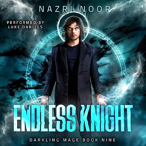 Endless Knight Audiobook By Nazri Noor cover art