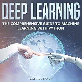 Deep Learning Audiobook By Gabriel Baker cover art