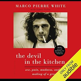 The Devil in the Kitchen Audiolibro Por Marco Pierre White, James Steen arte de portada