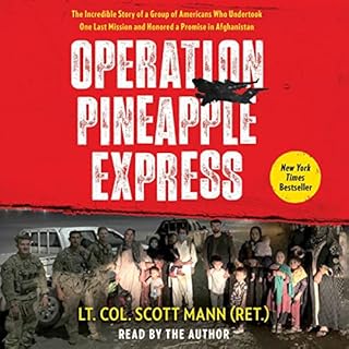 Operation Pineapple Express Audiobook By Scott Mann cover art