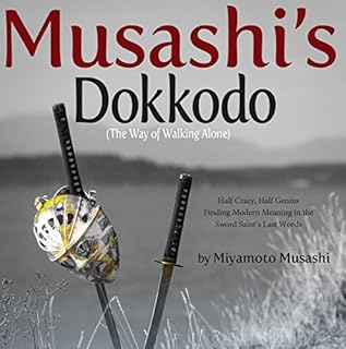 Musashi's Dokkodo Audiolibro Por Miyamoto Musashi arte de portada
