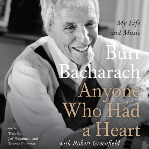 Anyone Who Had a Heart Audiobook By Burt Bacharach cover art