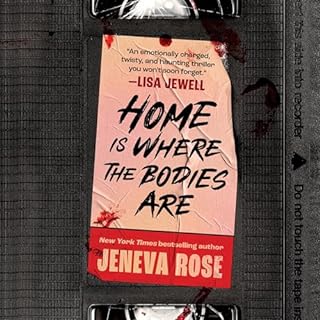 Home Is Where the Bodies Are Audiolibro Por Jeneva Rose arte de portada