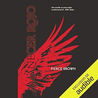 Amanecer Rojo [Red Rising] Audiobook By Pierce Brown cover art