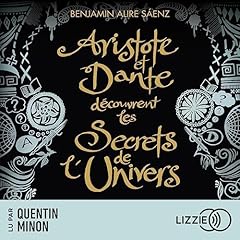 Couverture de Aristote et Dante d&eacute;couvrent les secrets de l'univers