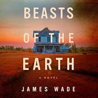 Beasts of the Earth Audiolibro Por James Wade arte de portada