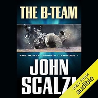 The B-Team Audiolibro Por John Scalzi arte de portada