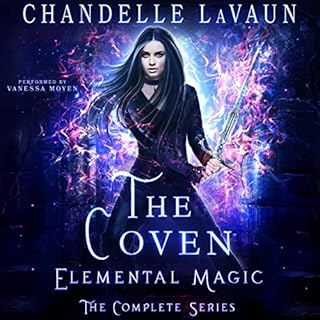 Elemental Magic: The Complete Series Audiolibro Por Chandelle LaVaun arte de portada